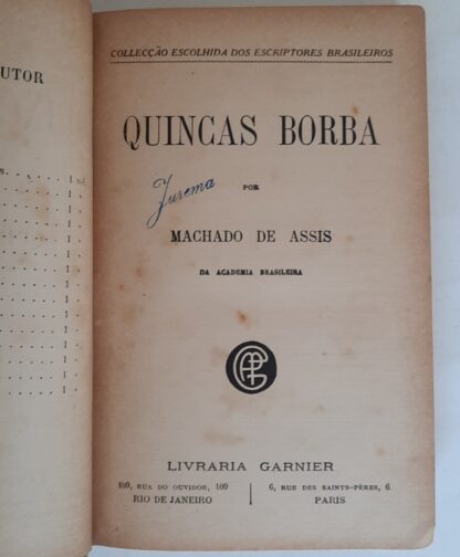 Quincas Borba 4ª Edição O Buquineiro