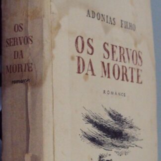 Os Servos da Morte - 1ª Edição