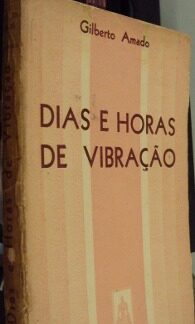 Dias e Horas de Vibração ~ 1ª Edição