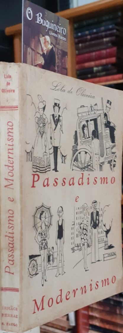 Passadismo e Modernismo