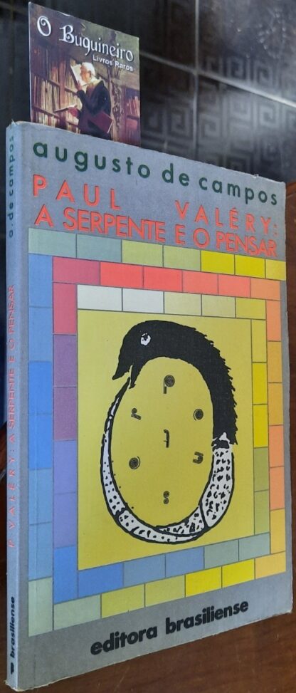 Paul Valéry: A Serpente e o Pensar