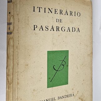 Itinerário de Pasárgada - 1ª Edição