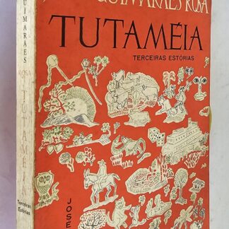 Tutaméia - 1ª Edição