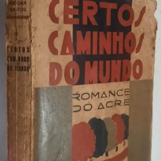 Certos Caminhos do Mundo