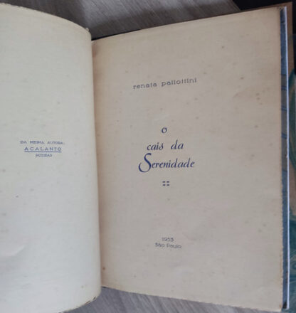 O Cais da Serenidade - Autografado - Image 2