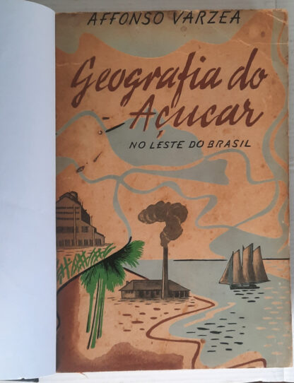 Geografia do Açúcar, No Leste do Brasil - Autografado - Image 2