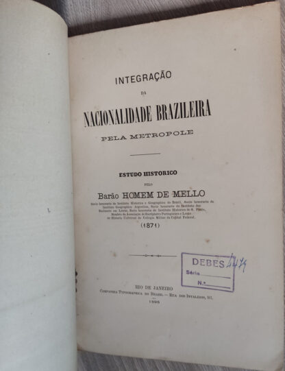 Integração da Nacionalidade Brasileira Pela Metrópole - Image 2