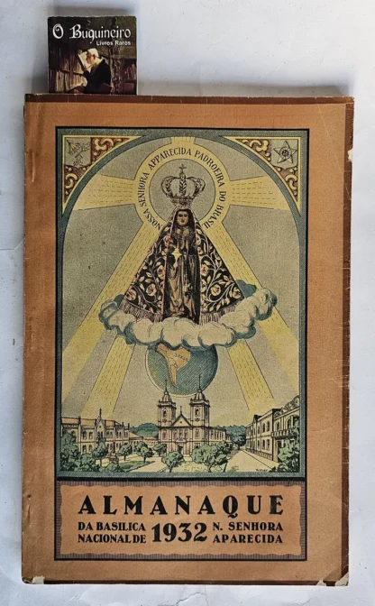 Almanaque da Basílica de Nossa Senhora Aparecida Para o Ano de 1932