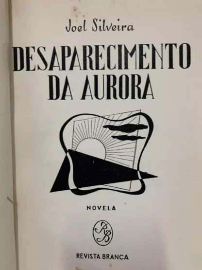 O Desaparecimento Da Aurora - Autografado - Image 3