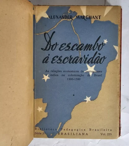 Do Escambo à Escravidão - Image 2