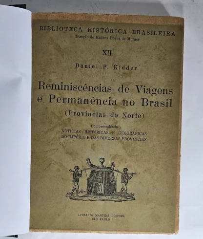 Reminiscências De Viagens E Permanência No Brasil - Províncias Do Norte - Image 2