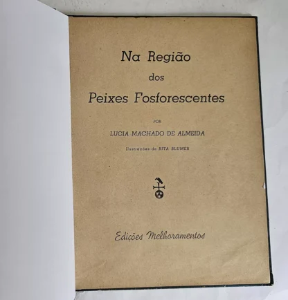 Livro Na Região Dos Peixes Fosforescentes - 1a Edição - Image 2