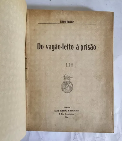Do Vagão Leito à Prisão - 1ª Edição - Image 2