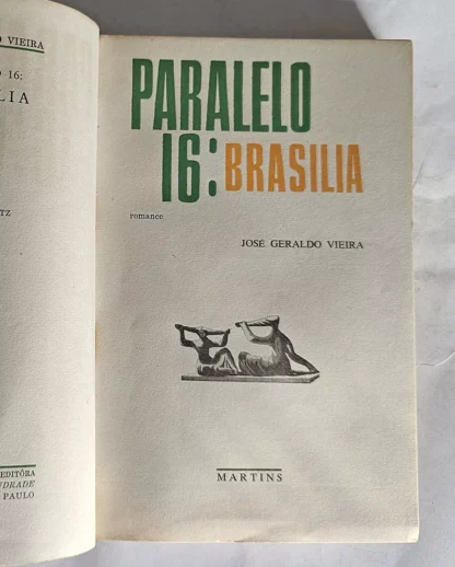 Paralelo 16: Brasília - Image 2