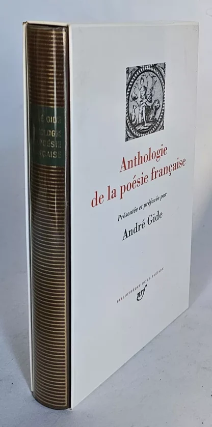 Anthologie de la Poésie Française - Bibliothèque de la Pléiade