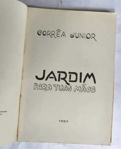 Jardim Para Tuas Mãos - Autografado - Image 2