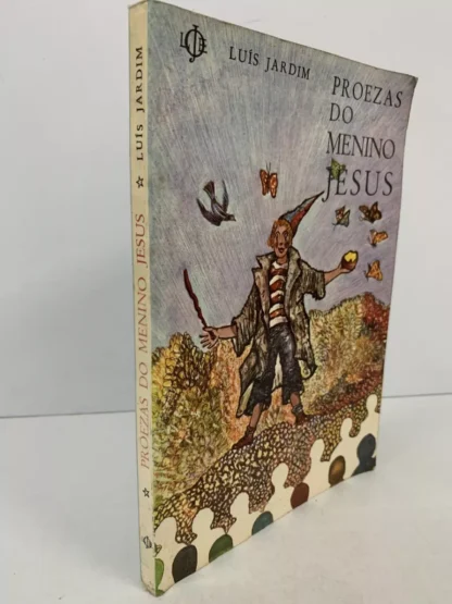 Proezas Do Menino Jesus - Autografado