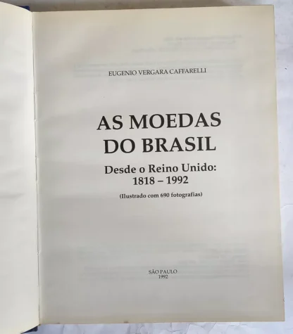 As Moedas do Brasil Desde o Reino Unido: 1818 - 1992 - Com Suplemento - Image 3