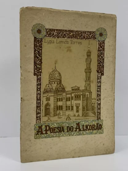 A Poesia Do Alcorão - Autografado