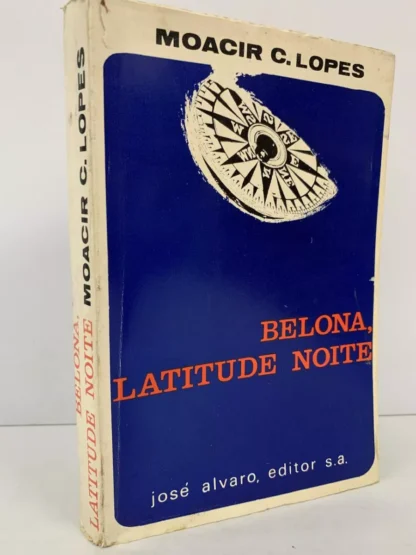 Belona, Latitude Noite - Autografado
