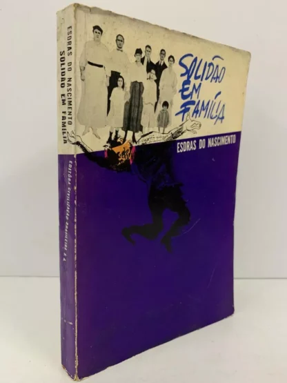 Solidão em Família - Autografado