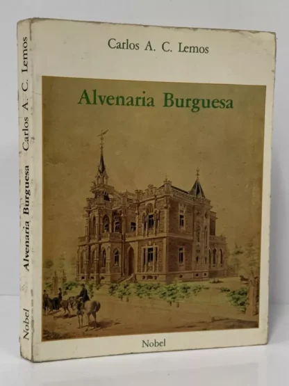 Alvenaria Burguesa - Autografado
