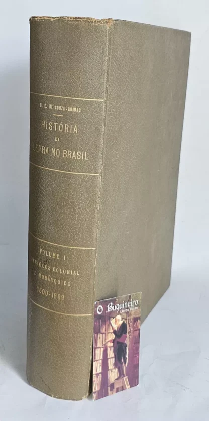 História Da Lepra No Brasil - Volume I
