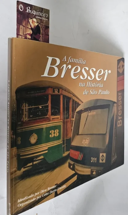 A Família Bresser na História de São Paulo