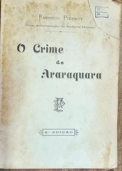 O Crime de Araraquara - Image 2