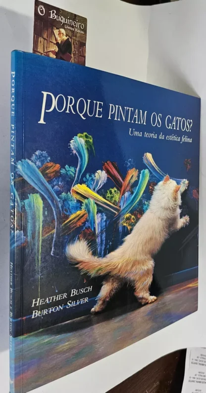 Por Que Pintam Os Gatos?
