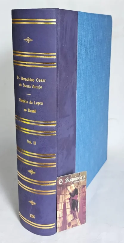 História da Lepra No Brasil - Volume 3