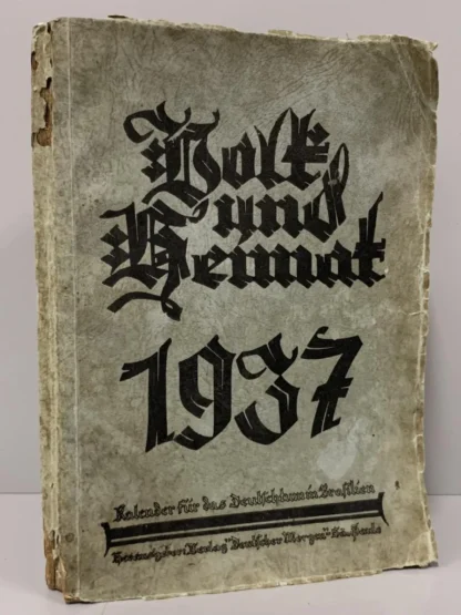 Volk Und Heimat - Almanaque Alemão 1937