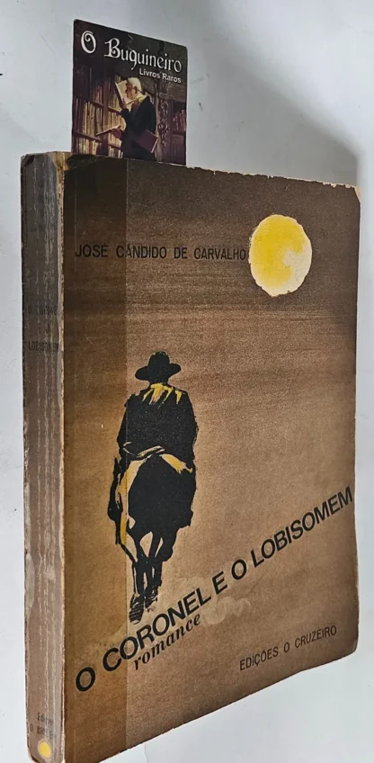 O Coronel e o Lobisomem - 1ª Edição