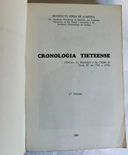 Cronologia Tieteense - 2 Volumes - Autografado - Image 2