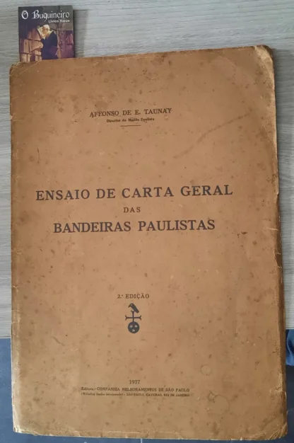 Ensaio de Carta Geral das Bandeiras Paulistas