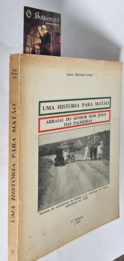 Uma História Para Matão