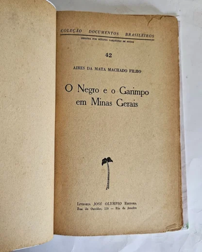 O Negro e o Garimpo em Minas Gerais - 1a Edição - Image 6