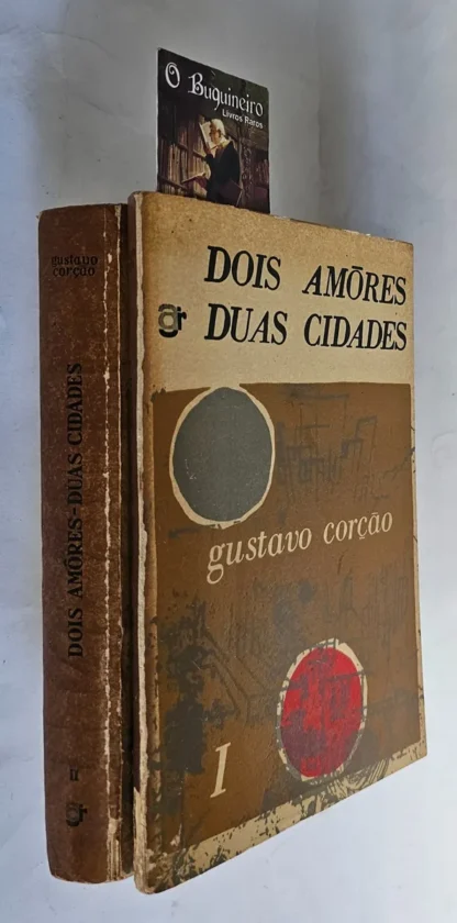 Dois Amores, Duas Cidades - 1ª Edição