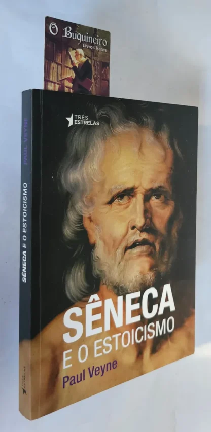 Sêneca e o Estoicismo