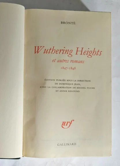 Wuthering Heights Et Autres Romans - Bibliothéque de la Pléiade - Image 2