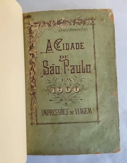 A Cidade De São Paulo Em 1900 - 1ª Edição - Image 2
