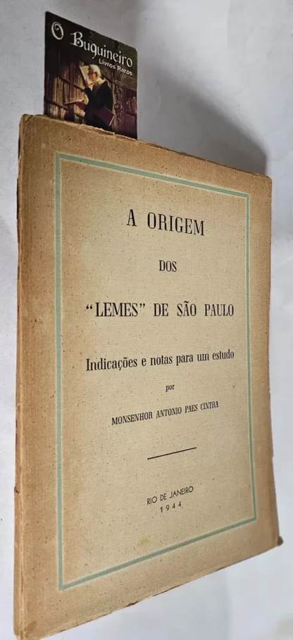 A Origem Dos Lemes De São Paulo