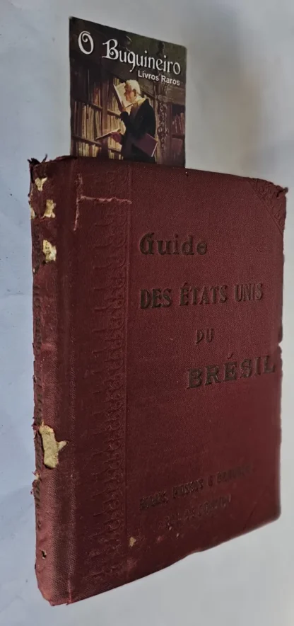 Guide Des États Unis Du Brésil - 1ª Edição