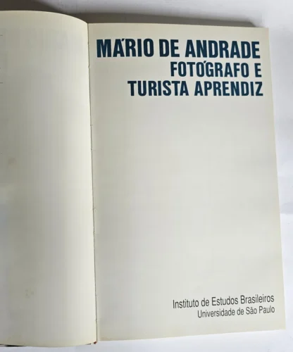 Mário De Andrade Fotógrafo E Turista Aprendiz - 1ª Edição - Image 2
