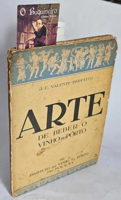 Arte De Beber Vinho Do Porto