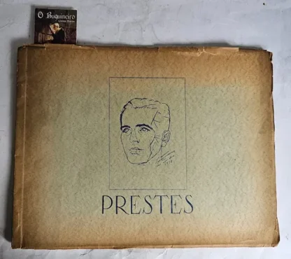 Álbum Luiz Carlos Prestes - Trigésimo Aniversário do P. C. B