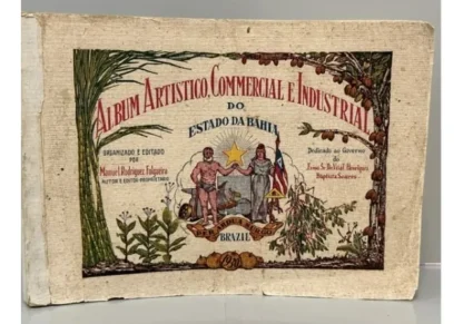 Álbum Artísitico, Comercial e Industrial do Estado da Bahia
