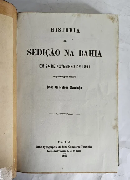 História Da Sedição Na Bahia Em 24 De Novembro De 1891 - Image 2