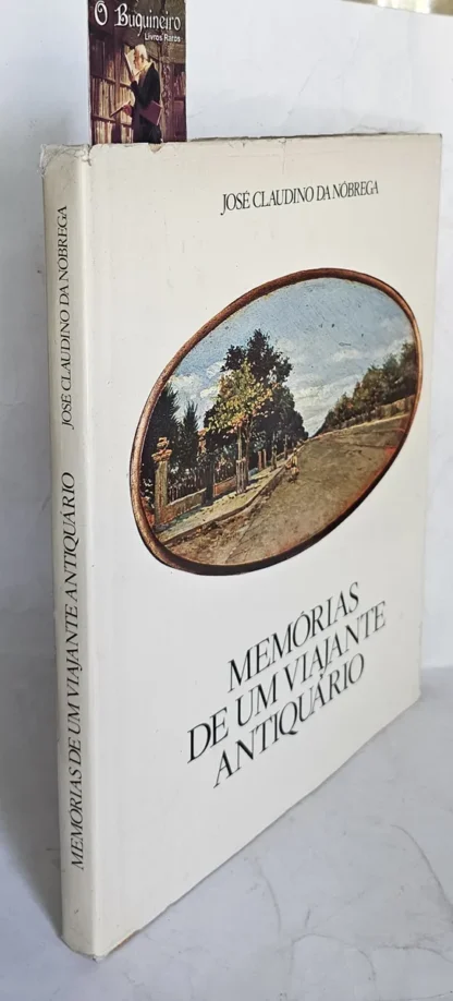 Memórias De Um Viajante Antiquário
