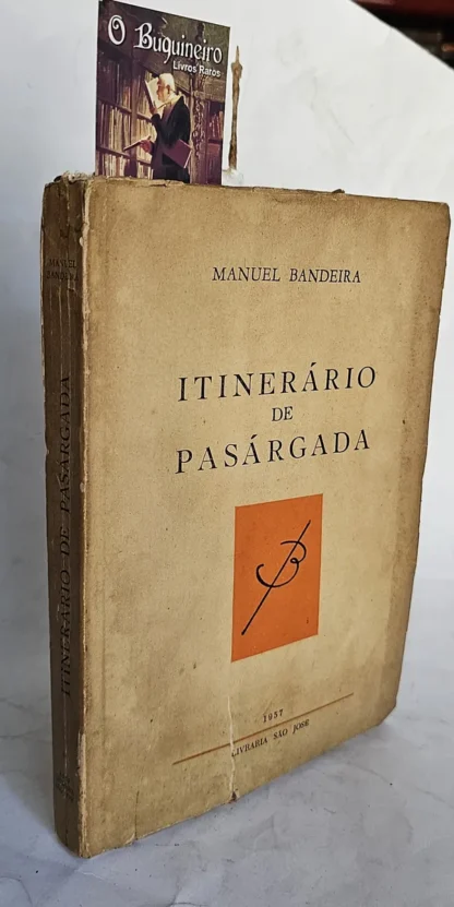 Itinerário De Pasárgada E De Poetas E De Poesia - 1a Edição